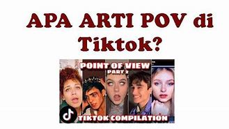 Apa Arti Dari Pov Tiktok